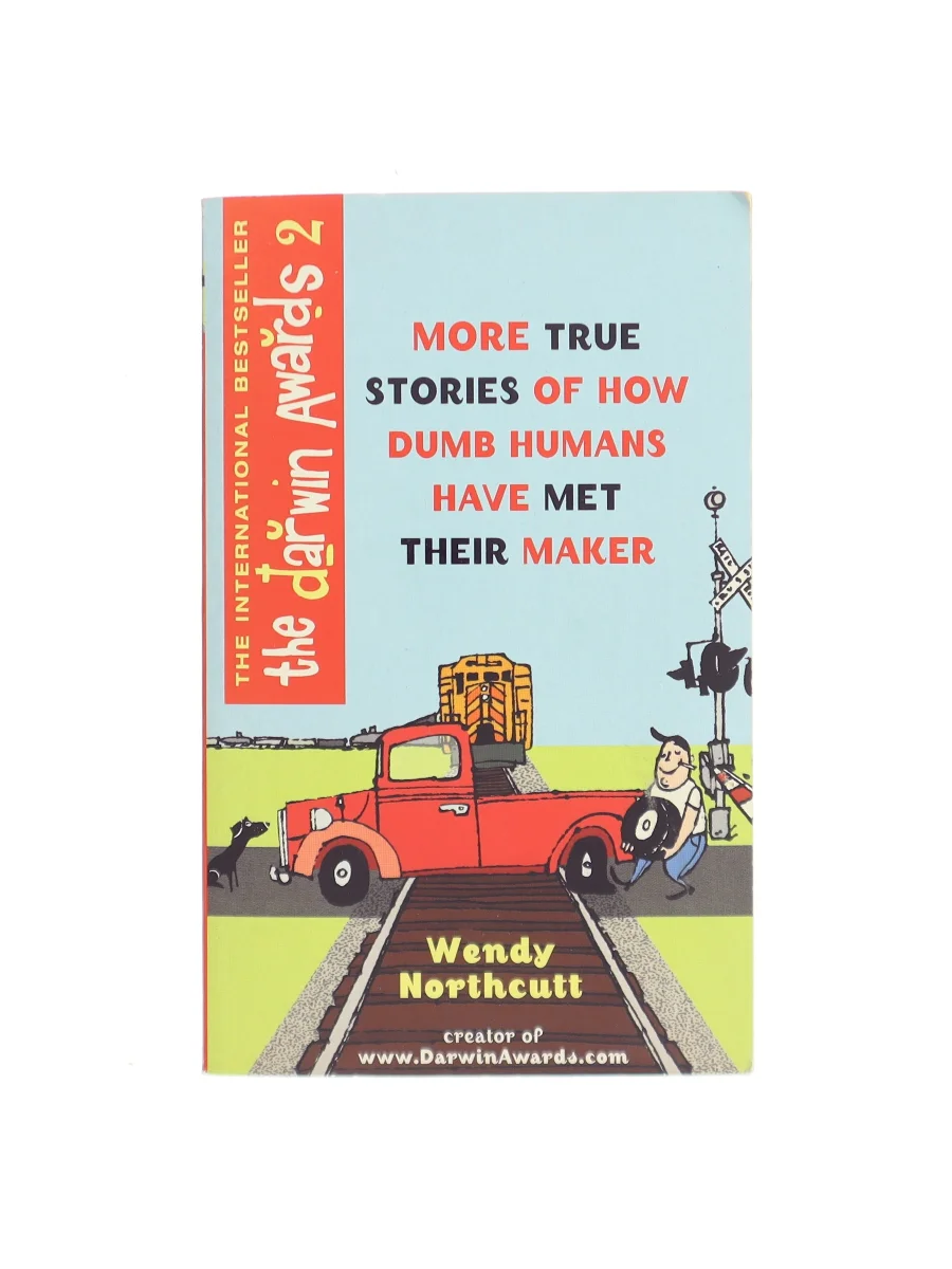 Forsiden af The Darwin Awards II af Wendy Northcutt