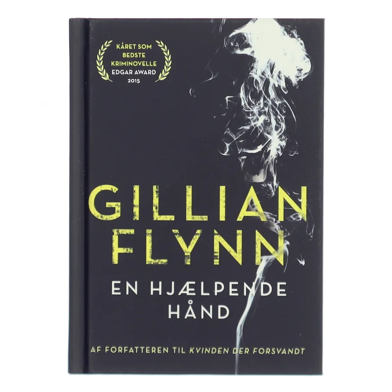 En hjælpende hånd af Gillian Flynn (Bog)