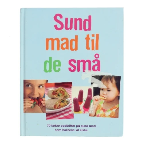 Sund mad til de små af Sarah Banbery (Bog)
