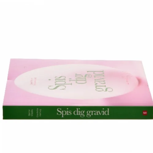 Spis dig gravid af Bjarne Stigsby (Bog)