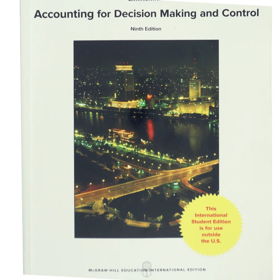 Accounting for decision making and control af Jerold L. Zimmerman (1947-) (Bog)