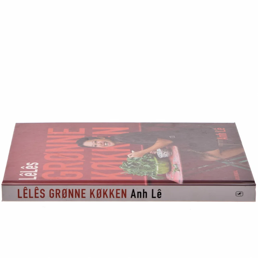 Lêlês grønne køkken af Lê Anh (Bog)