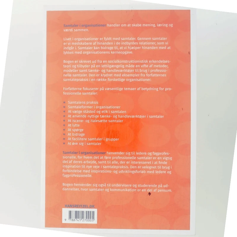 Samtaler i organisationer : veje til mening, læring og værdi i samtalepraksis af Gert Rosenkvist (Bog)