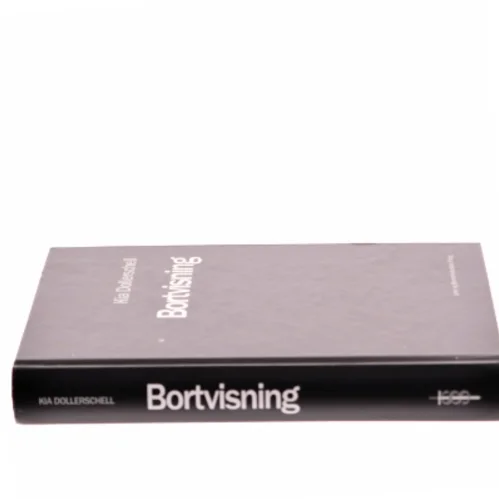 Bortvisning af Kia Dollerschell (Bog)