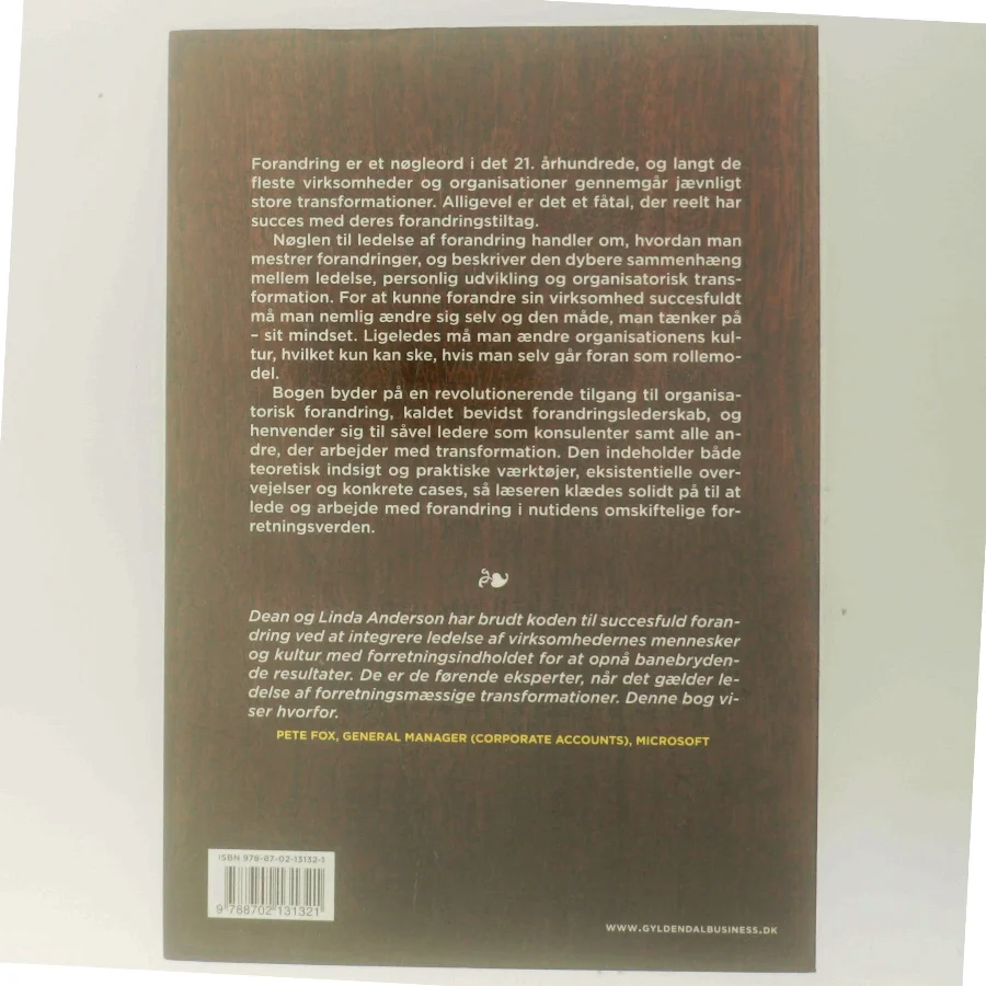 Nøglen til ledelse af forandring : strategier for bevidst forandringslederskab af Dean Anderson (Bog)