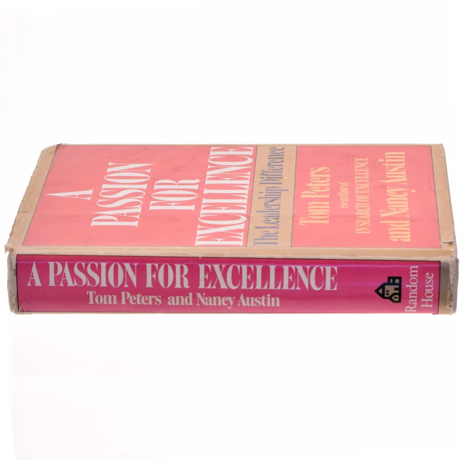 A Passion For Excellence af Tom Peters (Bog)