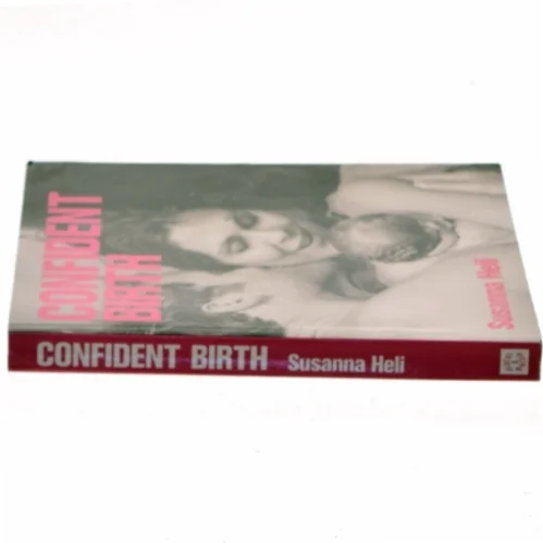 Confident Birth af Susanna Heli (Bog)