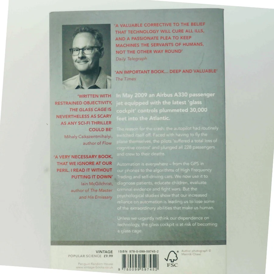 The glass cage : Who needs humans anyway? af Nicholas Carr (Bog)