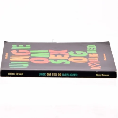 Unge om sex og kærlighed af Lillian Edvall