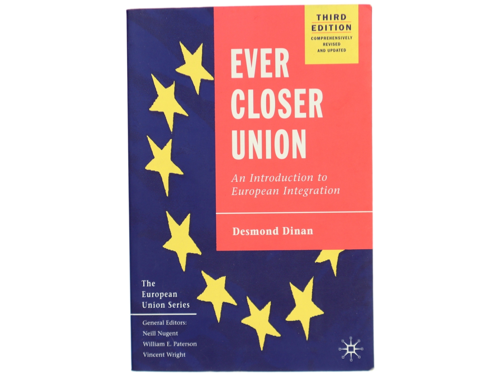 Ever closer union : an introduction to European integration af Desmond Dinan (Bog)