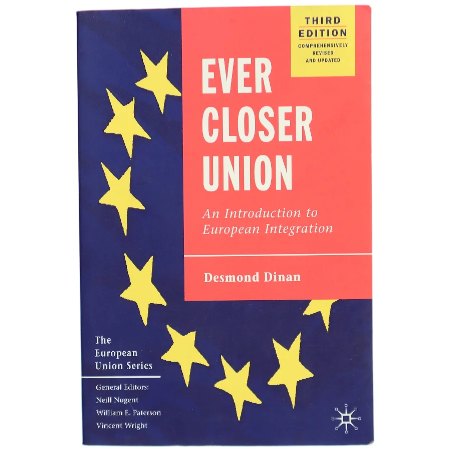 Ever closer union : an introduction to European integration af Desmond Dinan (Bog)