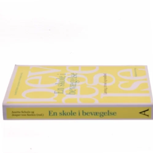 En skole i bevægelse : læring, trivsel og sundhed (Bog)