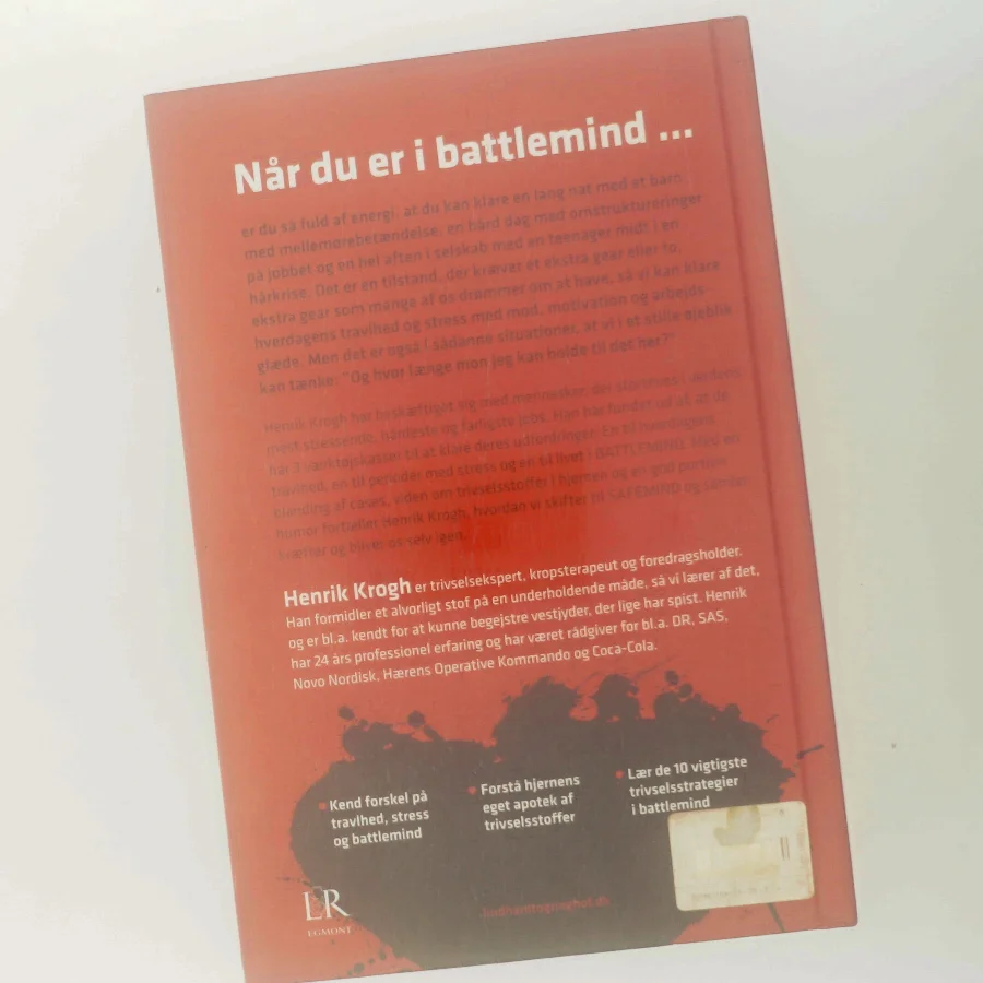 Fra battlemind til safemind : trivselsstrategier til krig, krise og kærlighed af Henrik Krogh (f. 1965-09-25) (Bog)