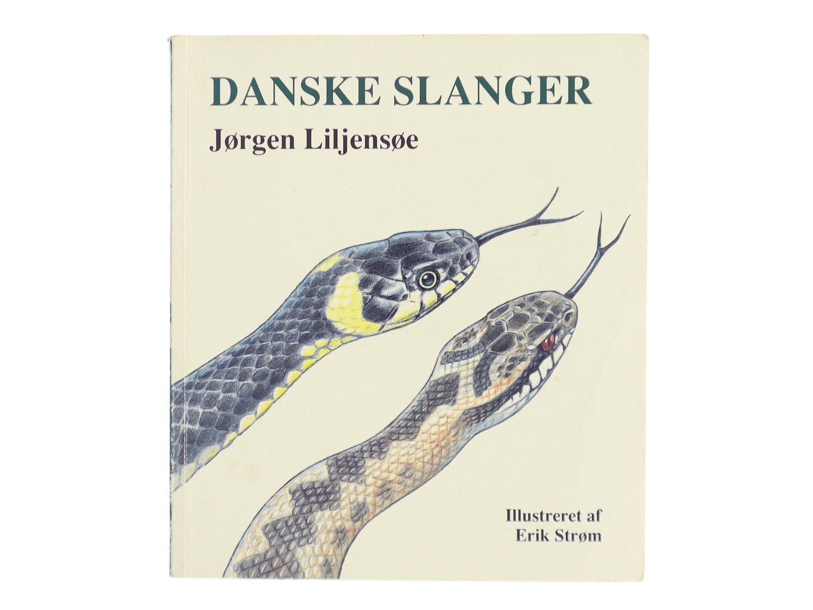 Danske Slanger af Jørgen Liljensøe (Bog)