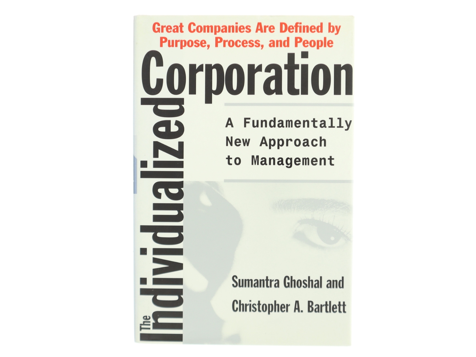 The individualized corporation : A fundementally new approach to management (Bog)