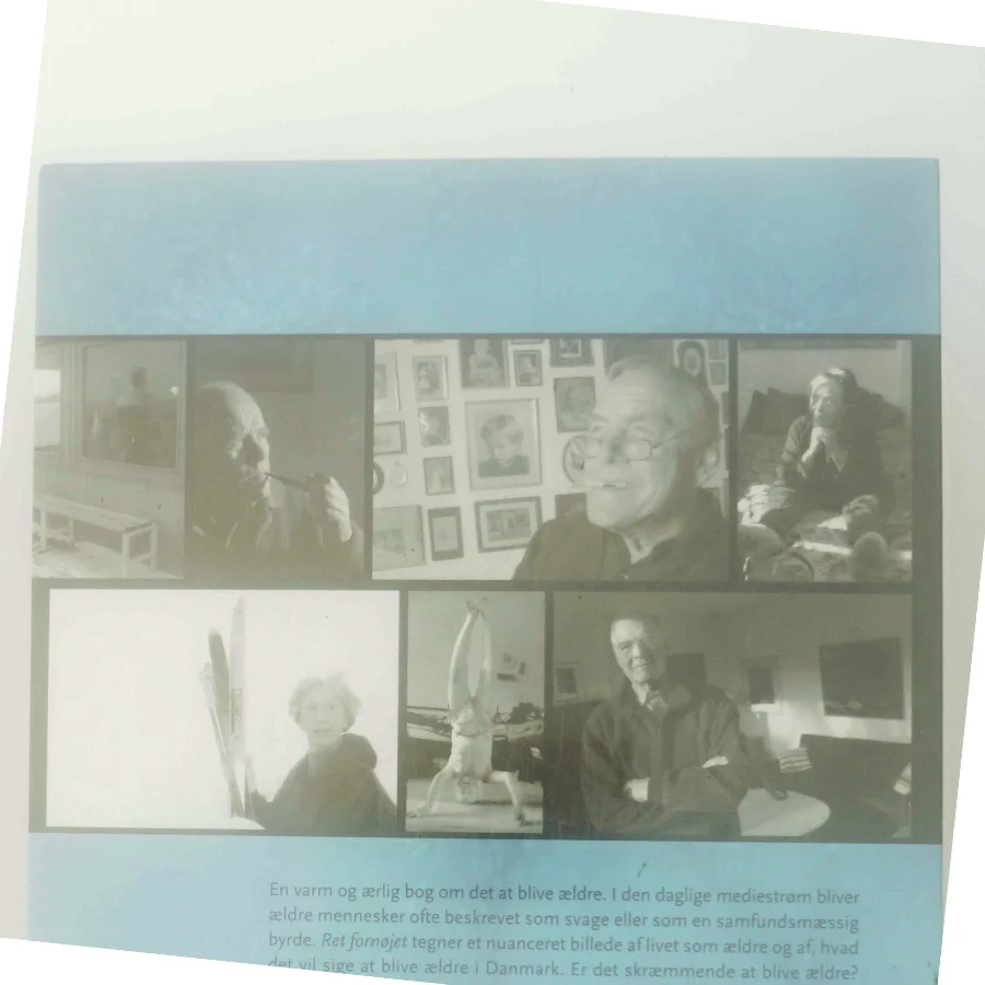 Ret fornøjet : beretninger og billeder fra de ældres verden (Bog)