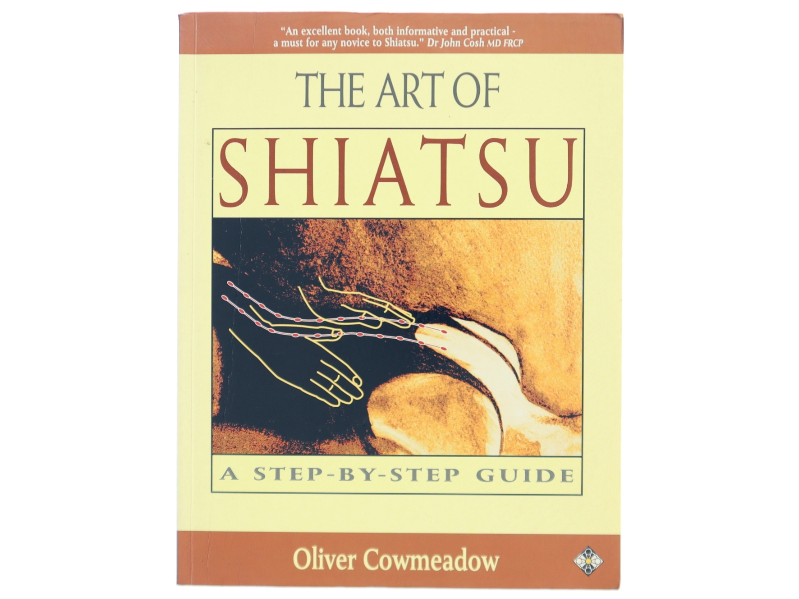 The Art of Shiatsu af Oliver Cowmeadow (Bog)