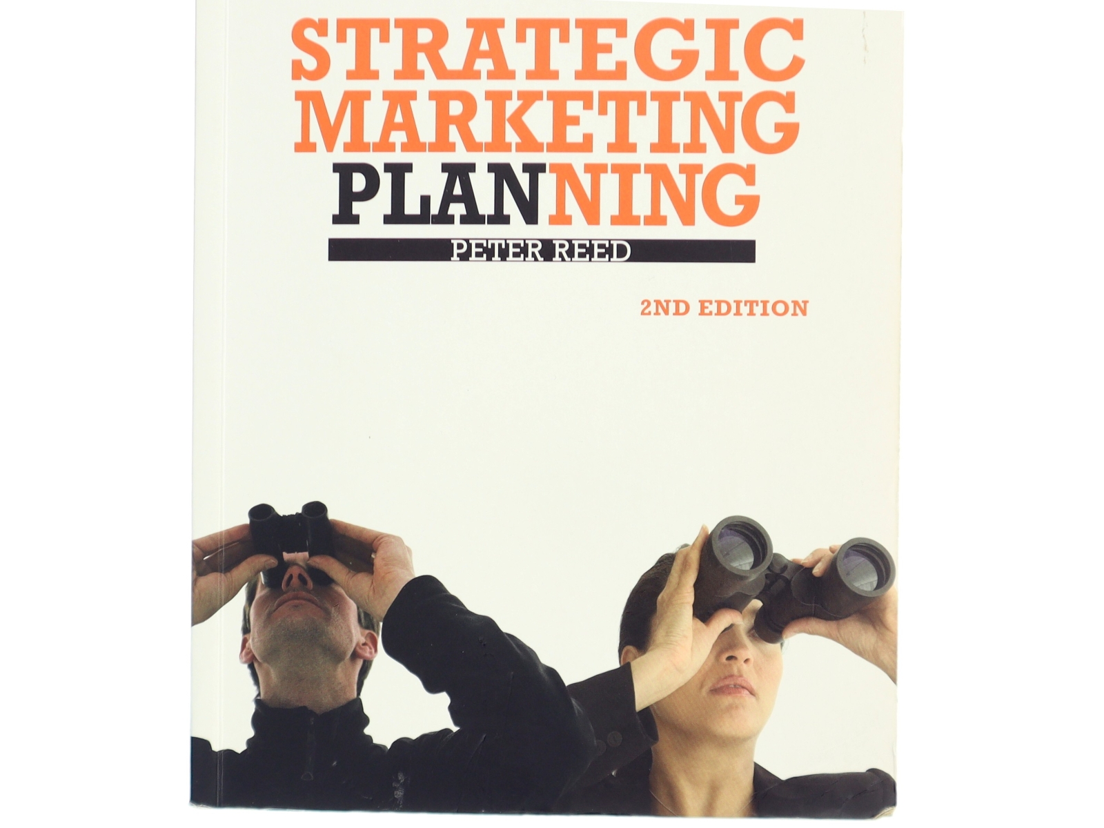 Strategic Marketing Planning af Peter W. Reed (Bog)