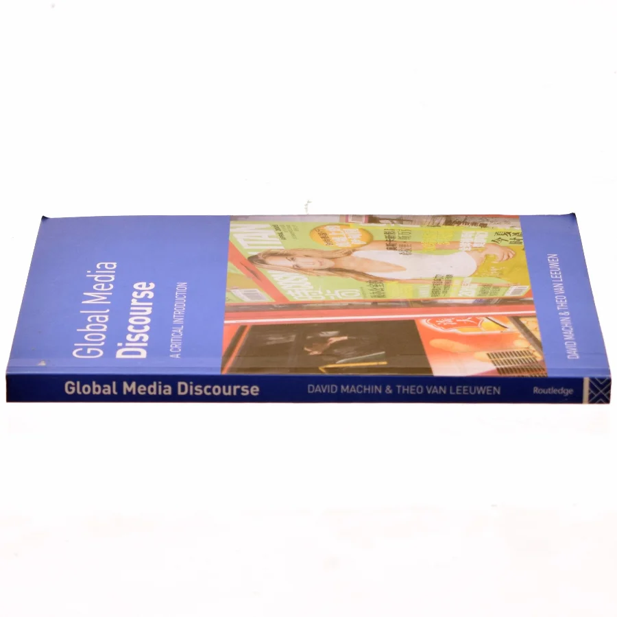 Global media discourse : a critical introduction af David Machin (Bog)