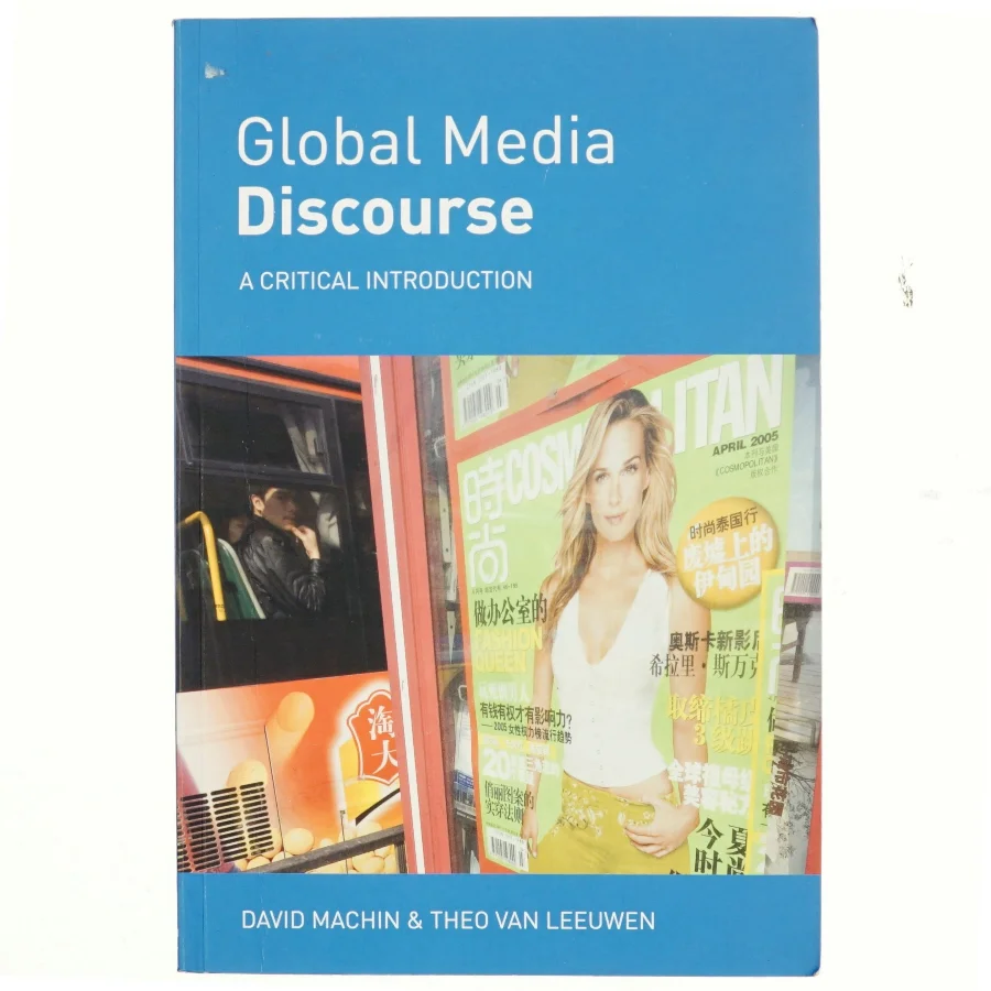 Global media discourse : a critical introduction af David Machin (Bog)