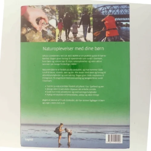 Oplev Danmarks natur med børn : naturoplevelser i hele Danmark for børnefamilier af Troels Gollander (Bog)