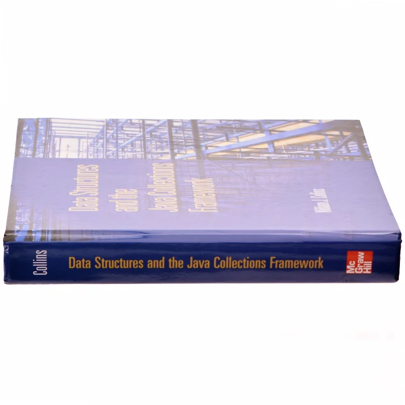 Data structures and the Java collections framework af William J. Collins (Bog)