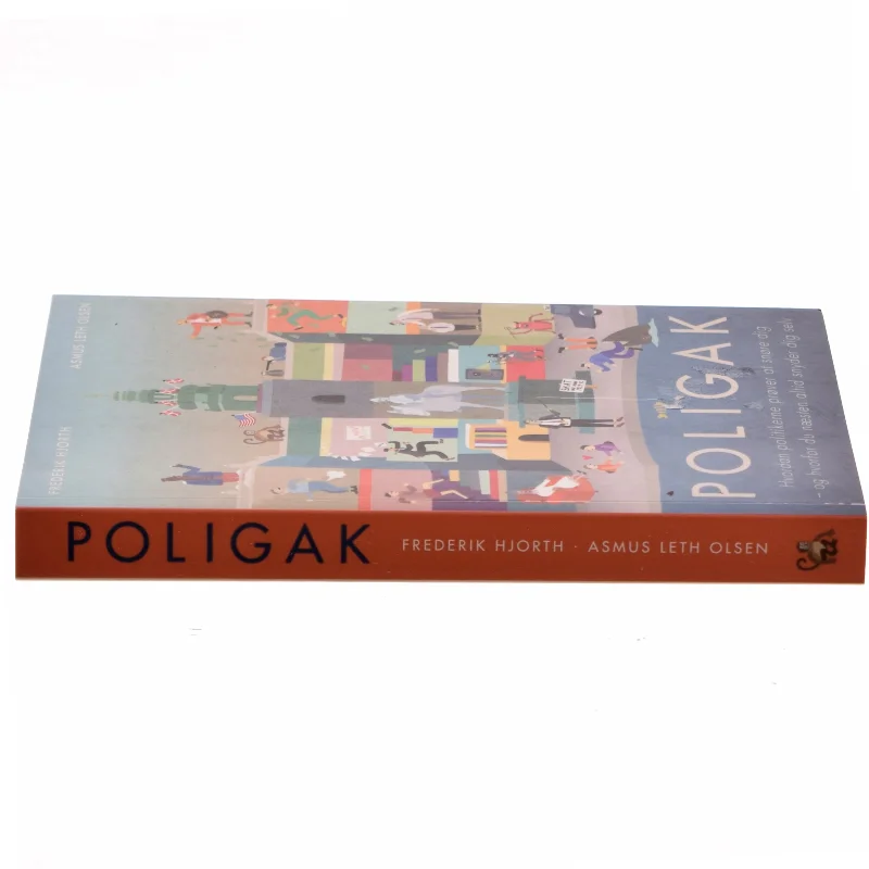 Poligak : hvordan politikerne prøver at snøre dig - og hvorfor du næsten altid snyder dig selv af Frederik Hjorth (f. 1985) (Bog)