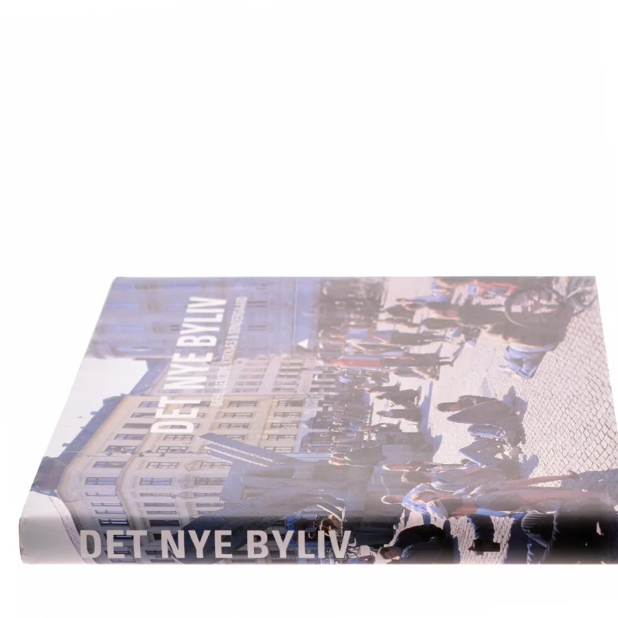 Det nye byliv af Jan Gehl (Bog)