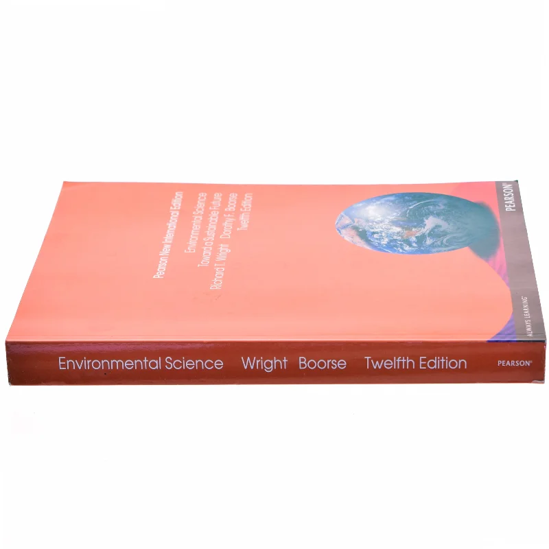 Environmental Science : Toward a Sustainable Future, Dorothy T. Boorse & Richard T. Wright (Bog)