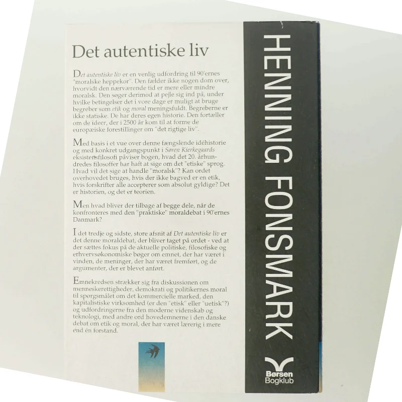 Det autentiske liv af Henning Fonsmark fra Børsen Bøger