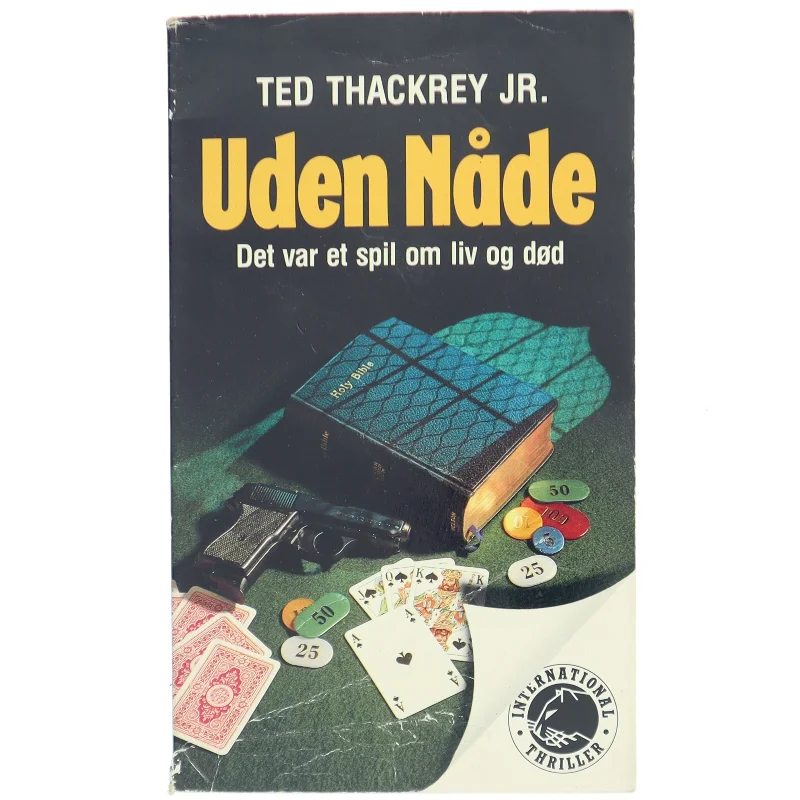 Uden nåde af Ted Thackrey Jr. fra Winthers Forlag