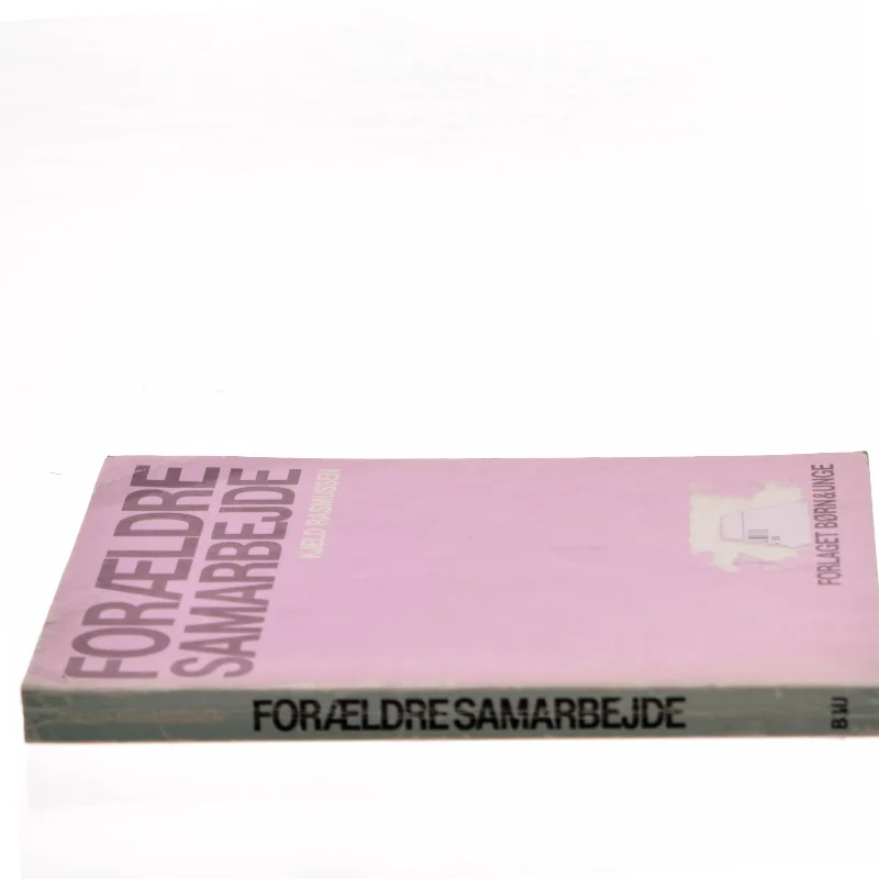 Forældresamarbejde af Kjeld Rasmussen (Bog)