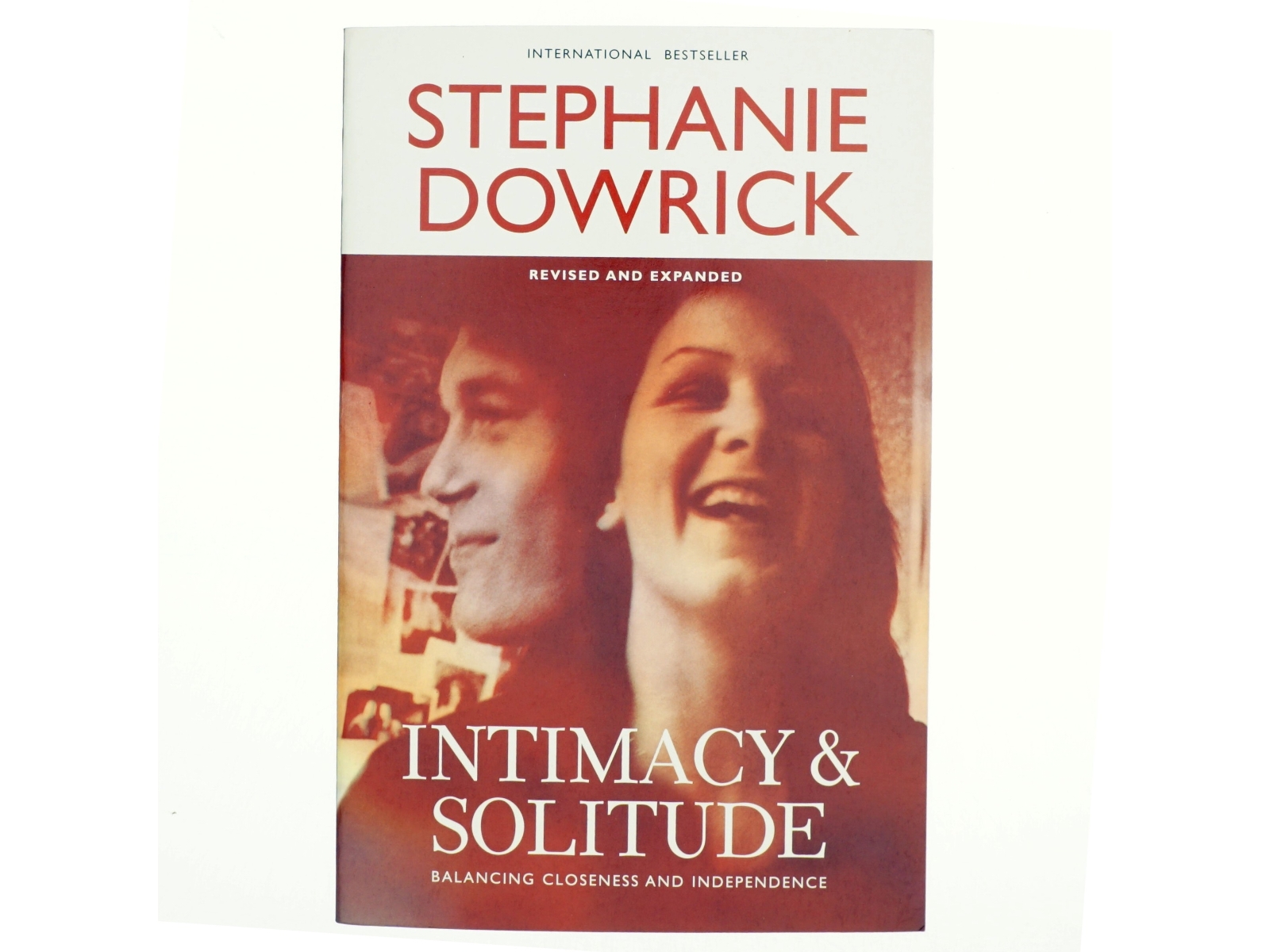Intimacy and Solitude af Stephanie Dowrick (Bog)