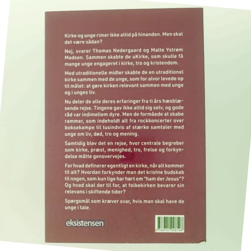 Hvorfor tror I jeg vil frelses? : om uKirke og undersøgelsen af unge voksnes tro og kultur af Thomas Nedergaard (Bog)