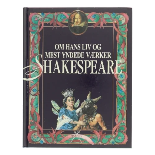 Om hans liv og mest yndede værker: Shakespeare (Bog)