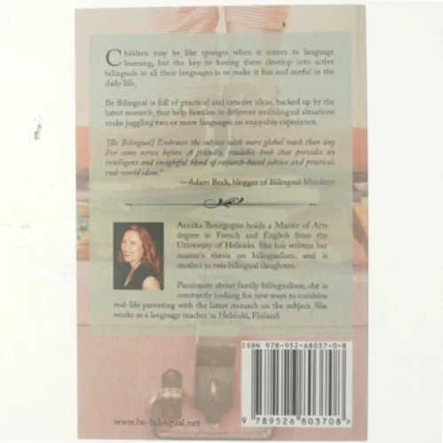 Tosprog: Be Bilingual - Practical Ideas for Multilingual Families af Annika Bourgogne (Bog)