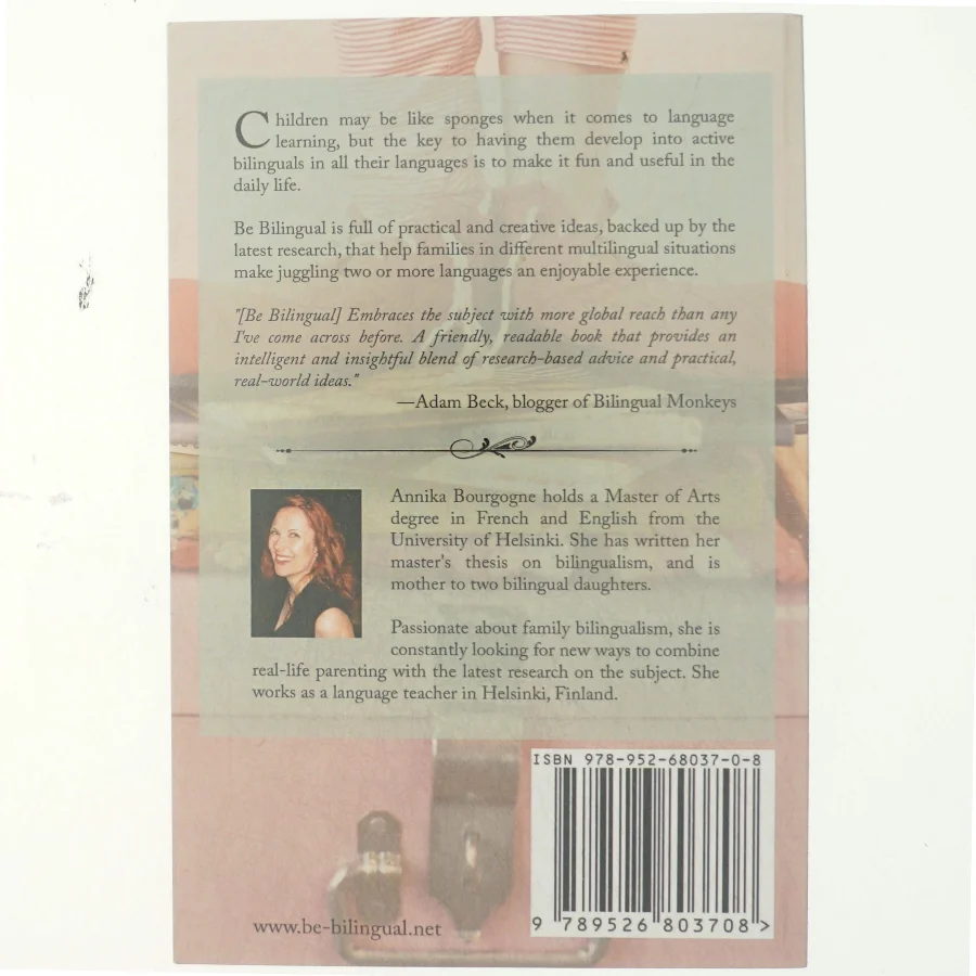 Tosprog: Be Bilingual - Practical Ideas for Multilingual Families af Annika Bourgogne (Bog)