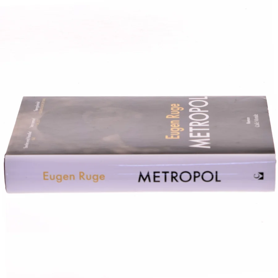 Metropol : roman af Eugen Ruge (Bog)