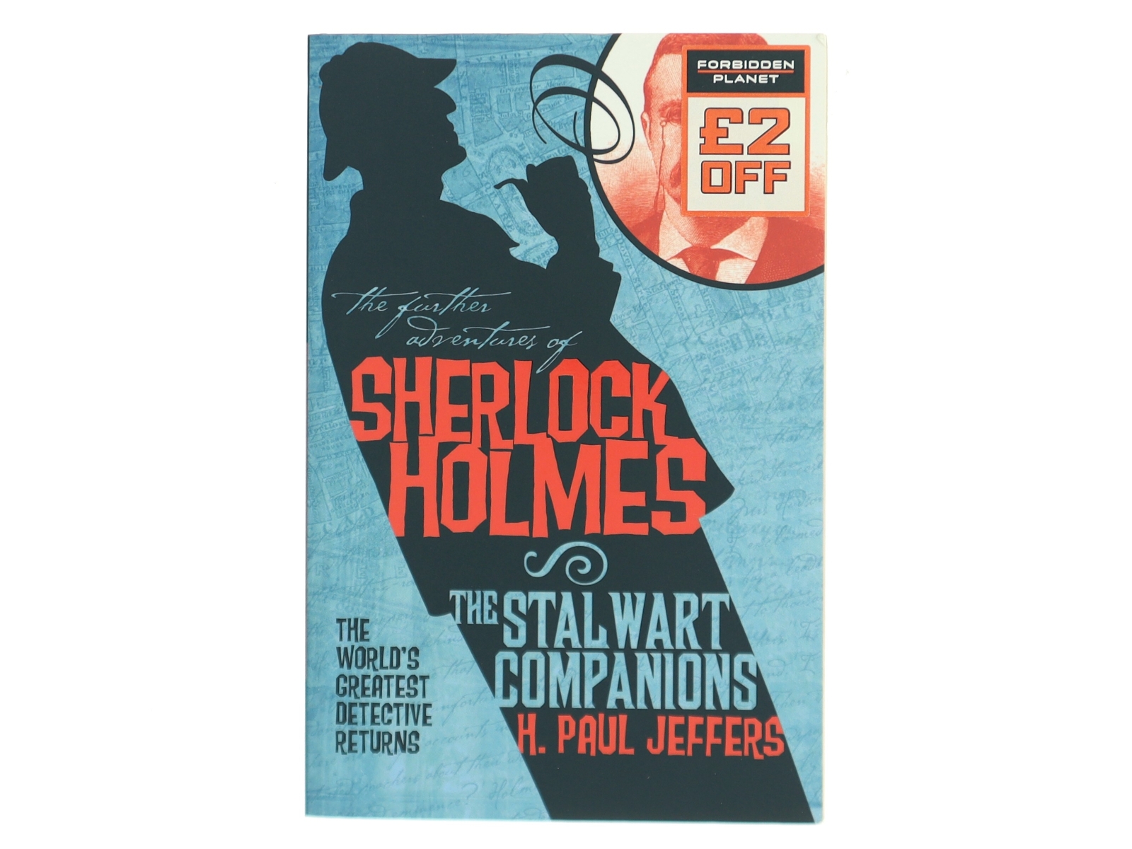 The Further Adventures of Sherlock Holmes: The Stalwart Companions af H. Paul Jeffers (Bog)