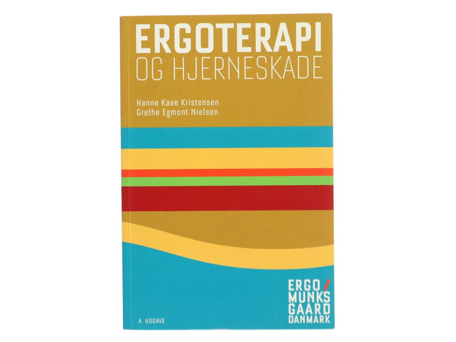 Ergoterapi og hjerneskade : aktivitetsbaseret ergoterapi til patienter med kognitive udfald af Hanne Kaae Kristensen (Bog)