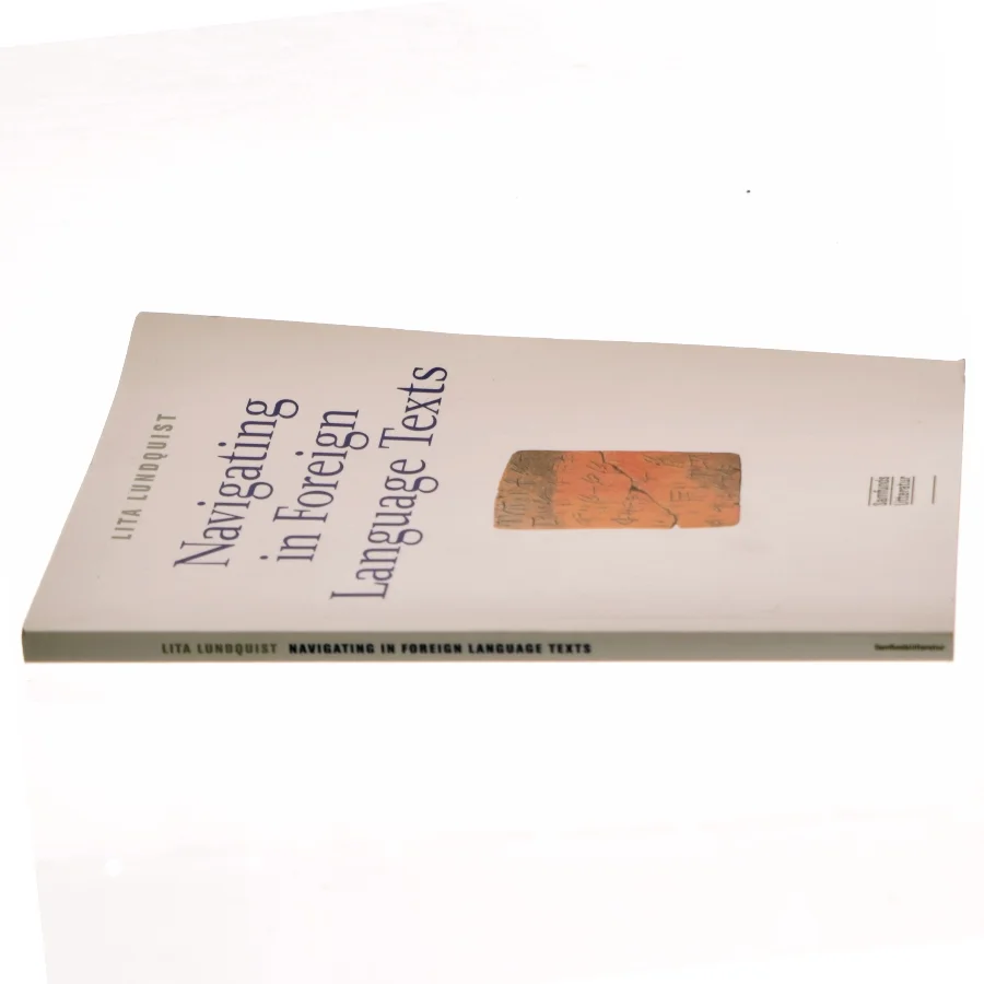 Navigating in foreign language texts af Lita Lundquist (Bog)