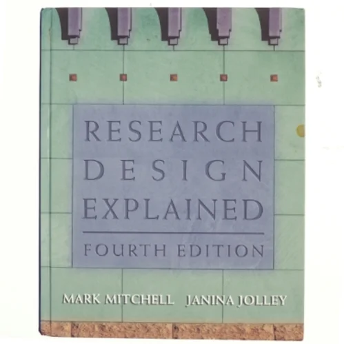 Research Design Explained af Mark L. Mitchell, Janina M. Jolley (Bog)