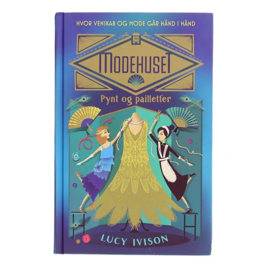 Modehuset af Lucy Ivison (Bog)