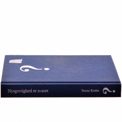 Nysgerrighed er svaret af Tommy Krabbe (Bog) 