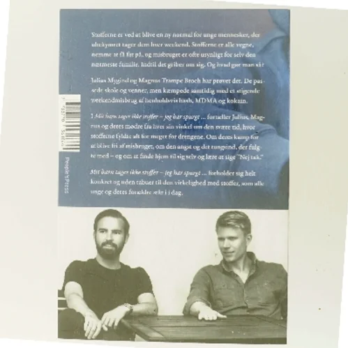 Mit barn tager ikke stoffer - jeg har spurgt : to unge og deres mødre fortæller af Julius Mygind Mühlhausen (Bog)