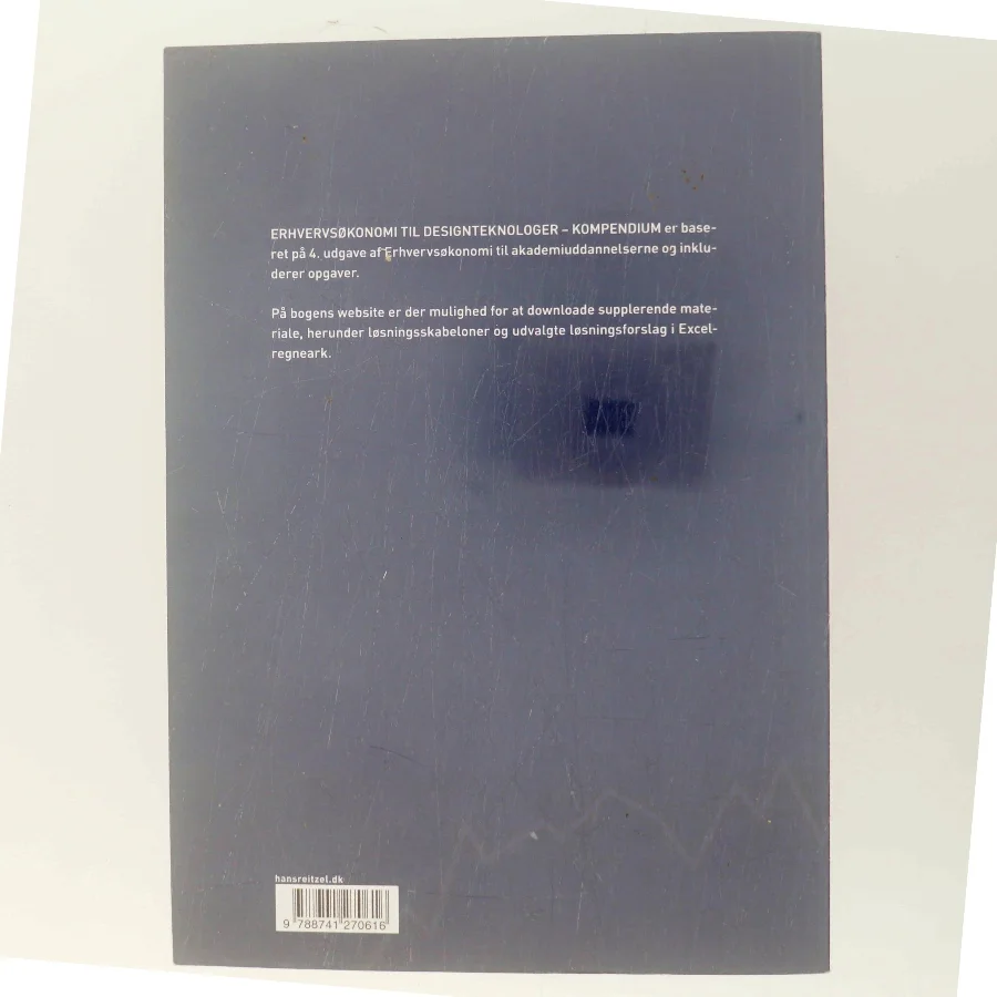 Erhvervsøkonomi : kompendium til designteknologer af Lone Hansen (f. 1959-07-26) (Bog)