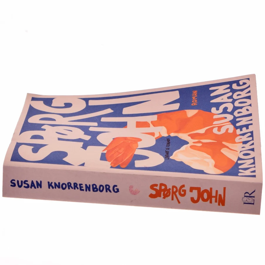 Spørg John : roman af Susan Knorrenborg (Bog)