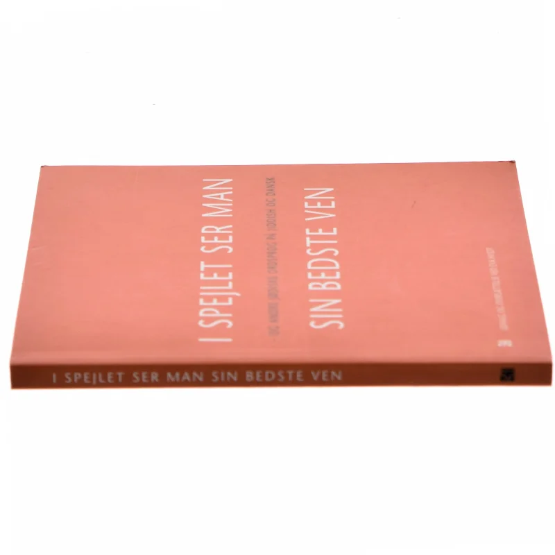 I spejlet ser man sin bedste ven - og andre jødiske ordsprog på jiddish og dansk (Bog)