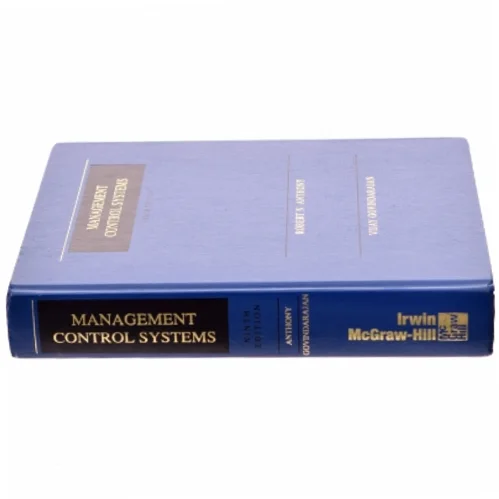 Management control systems, 9th Edition af Robert N. Anthony & Vijay Govindarajan (Bog) fra Irwin McGraw-Hill