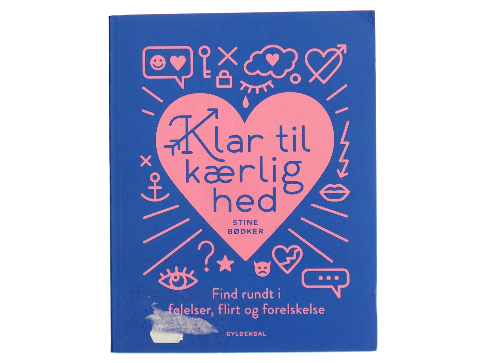 Klar til kærlighed : find rundt i følelser, flirt og forelskelse af Stine Bødker (Bog)